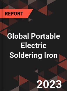 Global Portable Electric Soldering Iron Industry