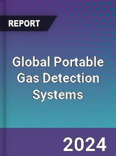 Global Portable Gas Detection Systems Market