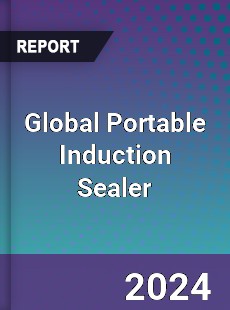 Global Portable Induction Sealer Industry