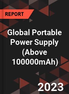 Global Portable Power Supply Industry