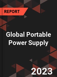 Global Portable Power Supply Industry