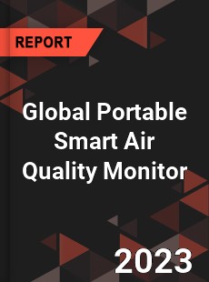 Global Portable Smart Air Quality Monitor Industry