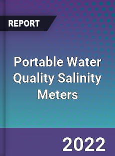 Global Portable Water Quality Salinity Meters Market