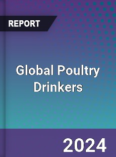 Global Poultry Drinkers Industry