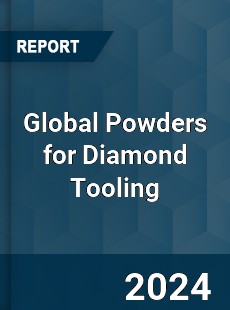 Global Powders for Diamond Tooling Industry