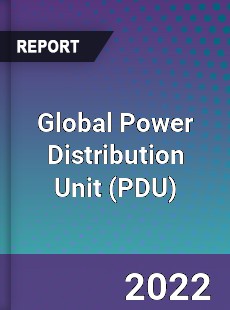 Global Power Distribution Unit Market