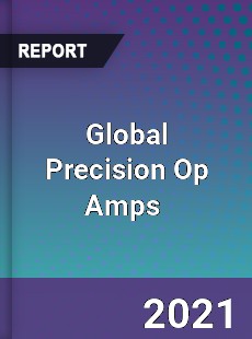 Global Precision Op Amps Market