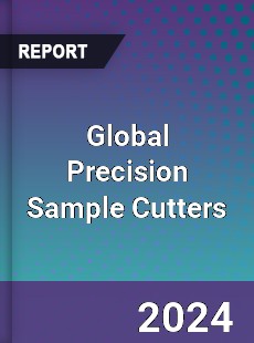 Global Precision Sample Cutters Industry