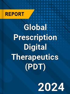 Global Prescription Digital Therapeutics Industry