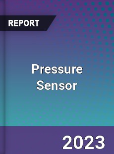 Global Pressure Sensor Market