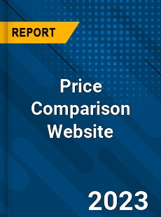 Global Price Comparison Website Market