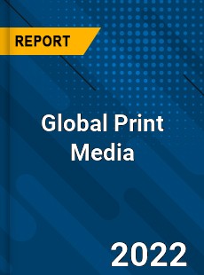 Global Print Media Market