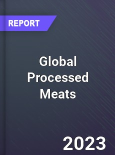 Global Processed Meats Market