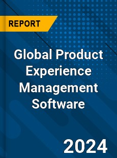 Global Product Experience Management Software Industry