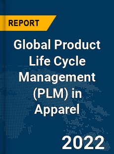 Global Product Life Cycle Management in Apparel Market