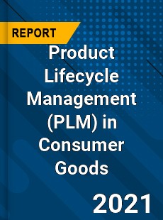 Global Product Lifecycle Management in Consumer Goods Market