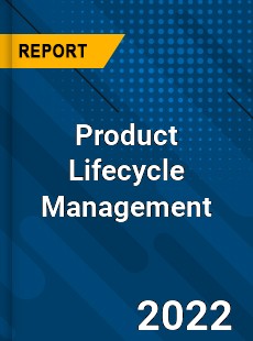 Global Product Lifecycle Management Software Market