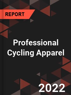 Global Professional Cycling Apparel Market