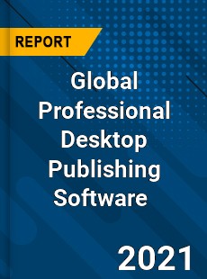 Global Professional Desktop Publishing Software Market