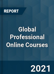 Global Professional Online Courses Market