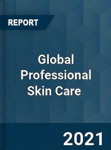 Global Professional Skin Care Market