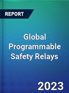 Global Programmable Safety Relays Industry