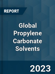 Global Propylene Carbonate Solvents Industry