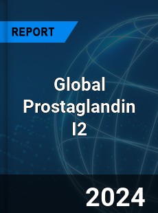 Global Prostaglandin I2 Industry