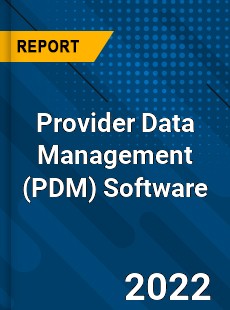 Global Provider Data Management Software Market