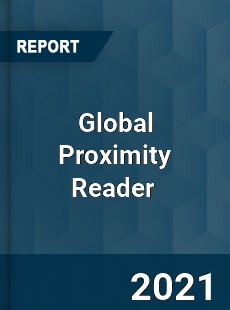 Global Proximity Reader Market