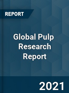 Global Pulp Market Research Report