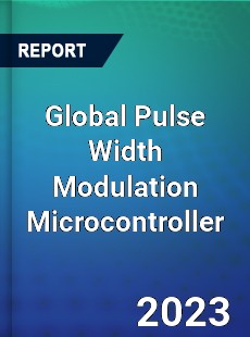 Global Pulse Width Modulation Microcontroller Industry