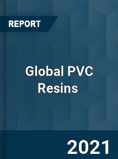 Global PVC Resins Market