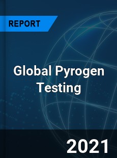 Global Pyrogen Testing Market