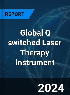 Global Q switched Laser Therapy Instrument Industry