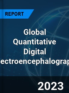 Global Quantitative Digital Electroencephalograph Industry