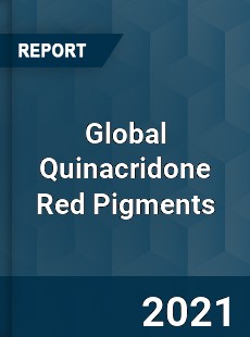 Global Quinacridone Red Pigments Market