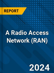 Global Radio Access Network Market