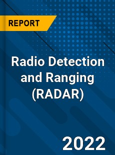 Global Radio Detection and Ranging Market