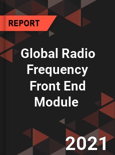 Global Radio Frequency Front End Module Market