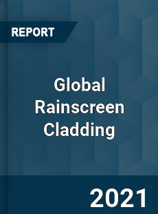 Global Rainscreen Cladding Market