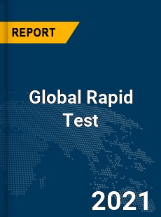 Global Rapid Test Market