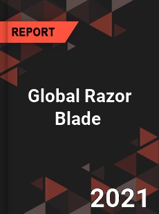 Global Razor Blade Market