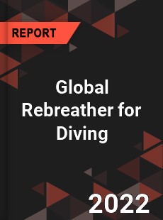 Global Rebreather for Diving Market