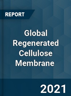 Global Regenerated Cellulose Membrane Market