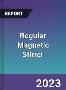 Global Regular Magnetic Stirrer Market