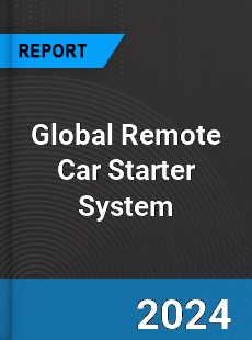 Global Remote Car Starter System Market