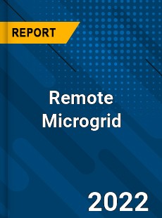 Global Remote Microgrid Market