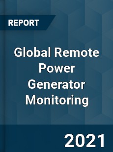 Global Remote Power Generator Monitoring Market