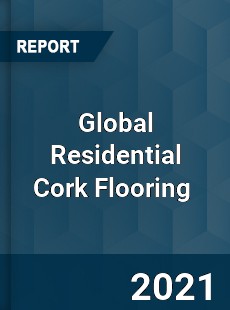 Global Residential Cork Flooring Market